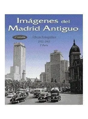Imã?Â¡Genes del Madrid Antiguo Ii