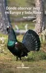 Donde Observar Aves en Europa y Toda Rusia
