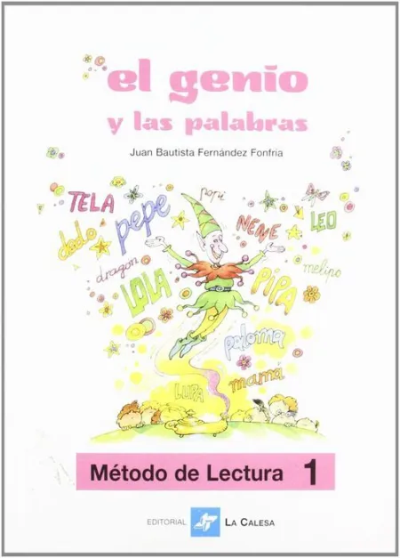 Genio y las Palabras. Metodo Lectura/Escritura 1.