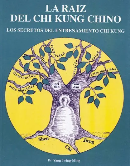 Raiz del Chi King Chino, la. Los Secretos del Entrenamiento Chi K
