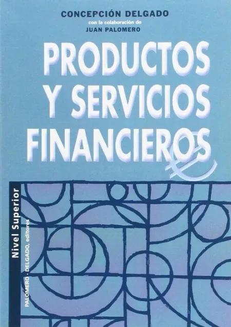 Productos y Servicios Financieros -Nivel Superior