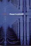 Pensar la Psicosis
