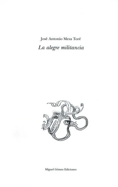 La Alegre Militancia