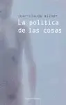 La Polã?Â­tica de las Cosas
