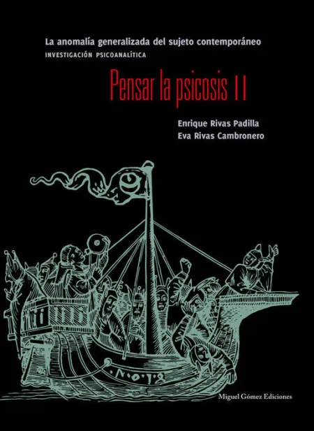 Pensar la Psicosis Ii