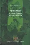 Aportaciones Al Conocimiento del Vino Canario