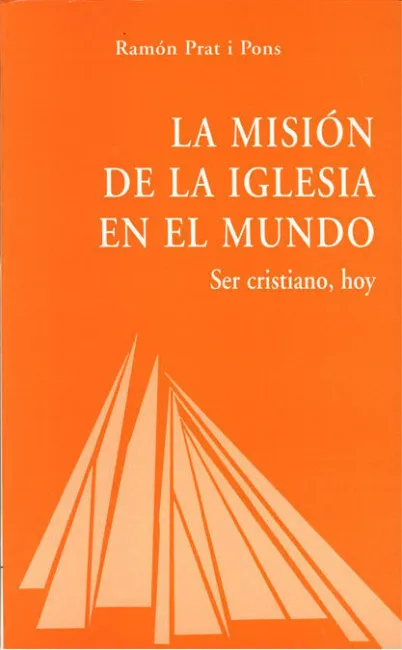 La Misiã?Â³N de la Iglesia en el Mundo