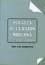 Pliegues de la Razã?Â³N Moderna : de Descartes a Cioran