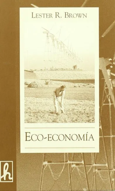 Eco-Economia para una Economia a la Medida de la T