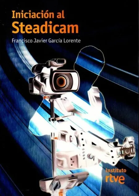 Iniciación a la Camara Steadicam