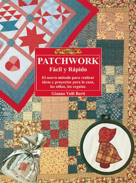 Libro de Patchwork Facil y Rapido, el
