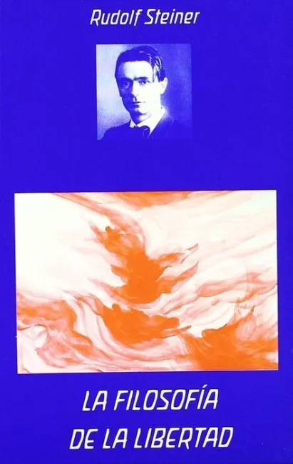 Filosofia de la Libertad, la.