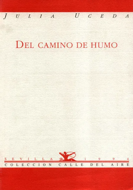 Del Camino de Humo