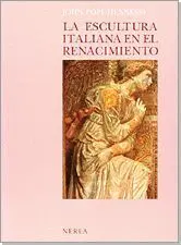 La Escultura Italiana en el Renacimiento.