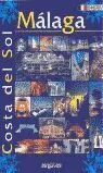 Mã?ÂLaga. Costa del Sol (Francã?Â©S)