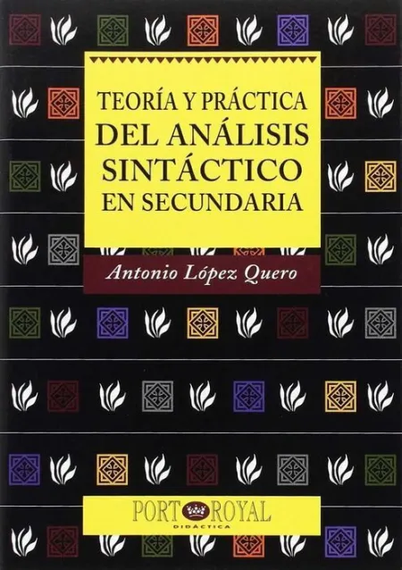 Teoria y Practica del Analisis Sintactico en Secundaria