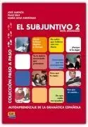 El Subjuntivo 2. Nivel Avanzado