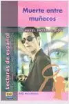 Muerte entre Muã?Â?Ecos Nivel Intermedio I/Ii