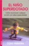 Niño Superdotado, el. Como Reconocer y Educar Niño con Altas...