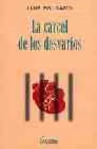 La Cárcel de los Desvaríos