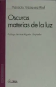 Oscuras Materias de la Luz