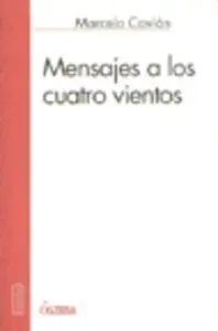 Mensajes a los Cuatro Vientos