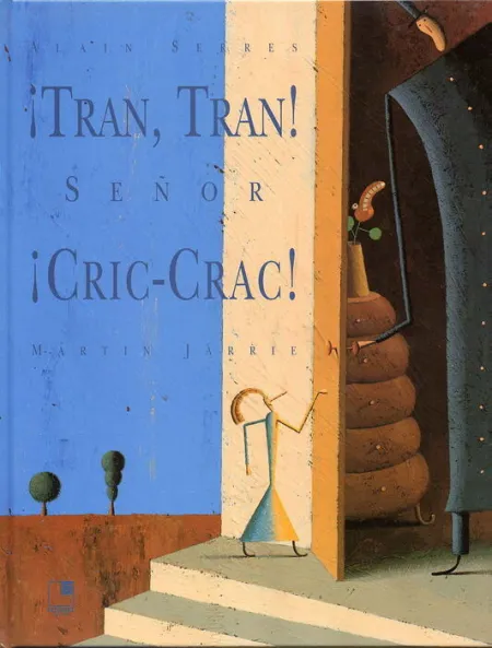 Ã?Â¡Tran, Tran! Ã?Â¡Seã?Â±Or Cric-Crac!