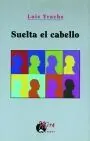 Suelta el Cabello