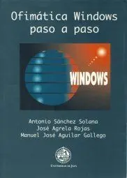 Ofimática Windows Paso a Paso: Windows