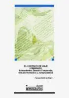 Contrato de Viaje Combinado. Antecedentes, Derecho Comparado, Estudio Normativo y Jurisprudencial, e