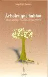 Ã?ÂRboles que Hablan