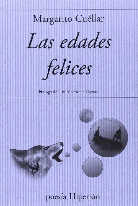 Las Edades Felices