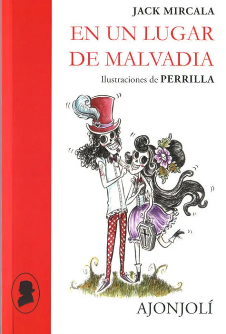 En un Lugar de Malvadia