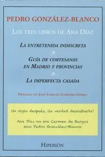 Tres Libros de Ana Diaz, los ( Pedro Gonzalez- Blanco)