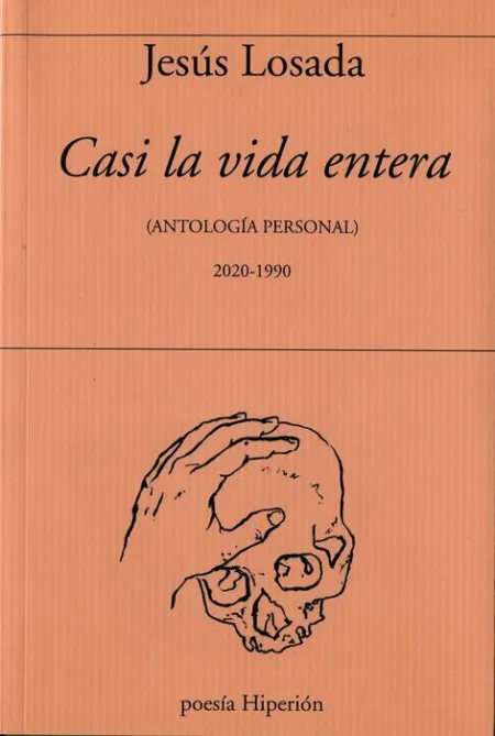 Casi la Vida Entera