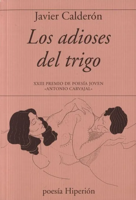 Los Adioses del Trigo