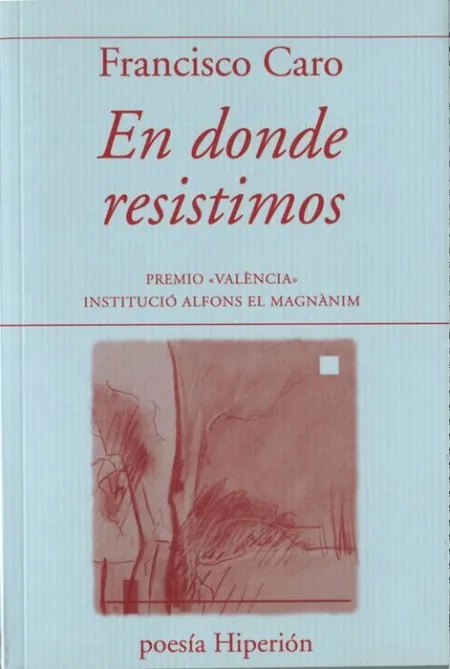 En Donde Resistimos