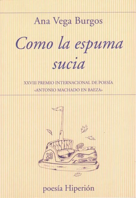 Como la Espuma Sucia