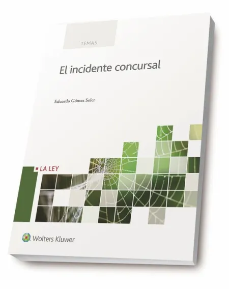 El Incidente Concursal