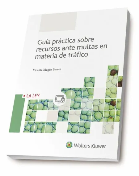 Guia Practica Sobre Recursos Ante Multas en Materia de Trafico