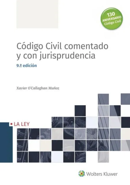 019 Código Civil Comentado y con Jurisprudencia