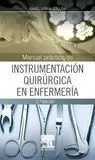 Manual Práctico de Instrumentación Quirúrgica en Enfermería (2ª Ed. )