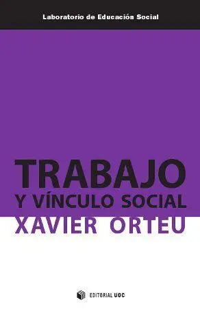 Trabajo y Vã?Â­nculo Social