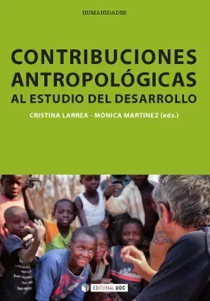 Contribuciones Antropolã?Â³Gicas Al Estudio del Desarrollo