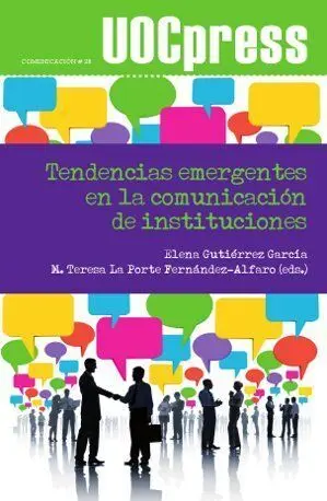 Tendencias Emergentes en la Comunicaciã?Â³N de Instituciones