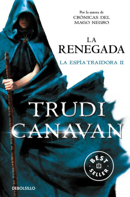 La Renegada (La Espía Traidora 2)