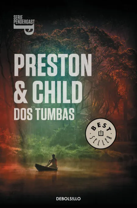 Dos Tumbas (Serie Pendergast 12)