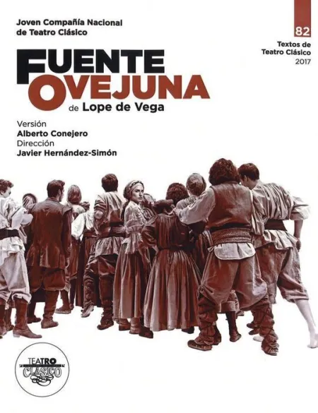 Textos de Teatro Clásico Nº 82. Fuente Ovejuna.