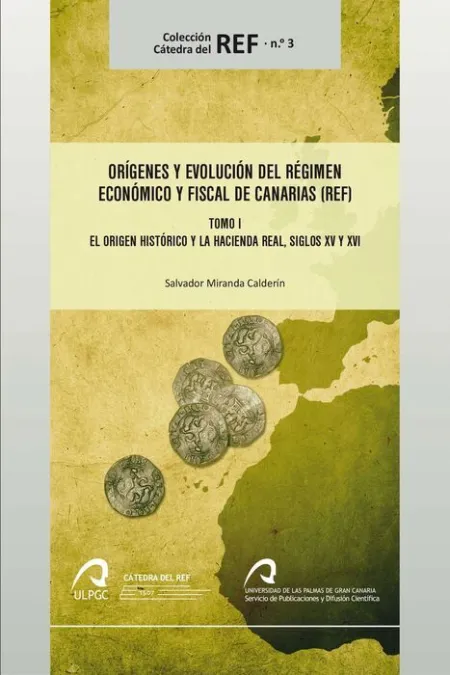 T1 Origenes y Evolucion del Regimen Economico y Fiscal de...