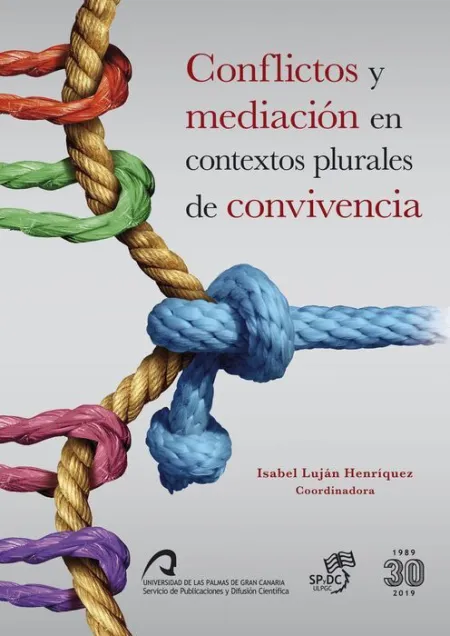 Conflictos y Mediación en Contextos Plurales de Convivencia